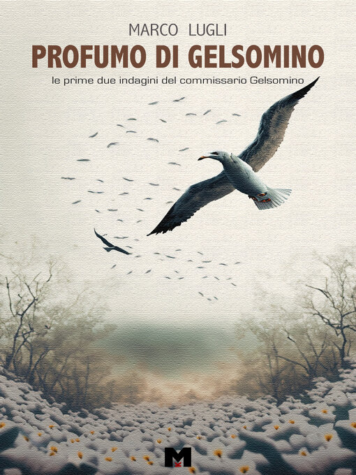 Title details for Profumo di Gelsomino by Marco Lugli - Available